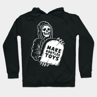 Make Bootleg Toys Hoodie